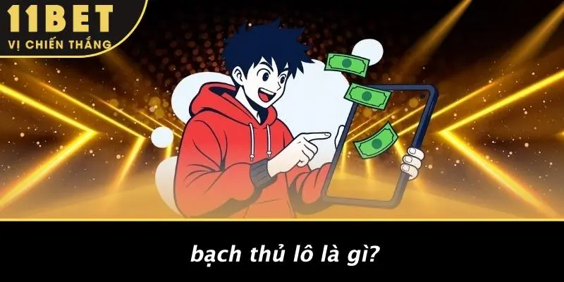 BẠCH THỦ LÔ LÀ GÌ ?: KHÁI QUÁT LUẬT CHƠI VÀ BÍ QUYẾT CHỌN SỐ 2 Bạch Thủ Lô Là Gì?